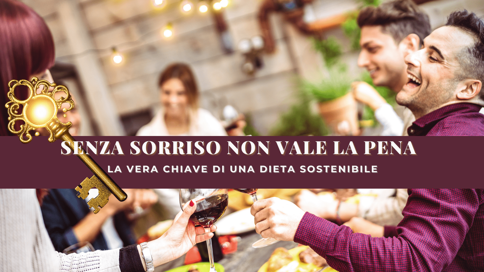 Senza sorriso non vale la pena: la vera chiave di una dieta sostenibile